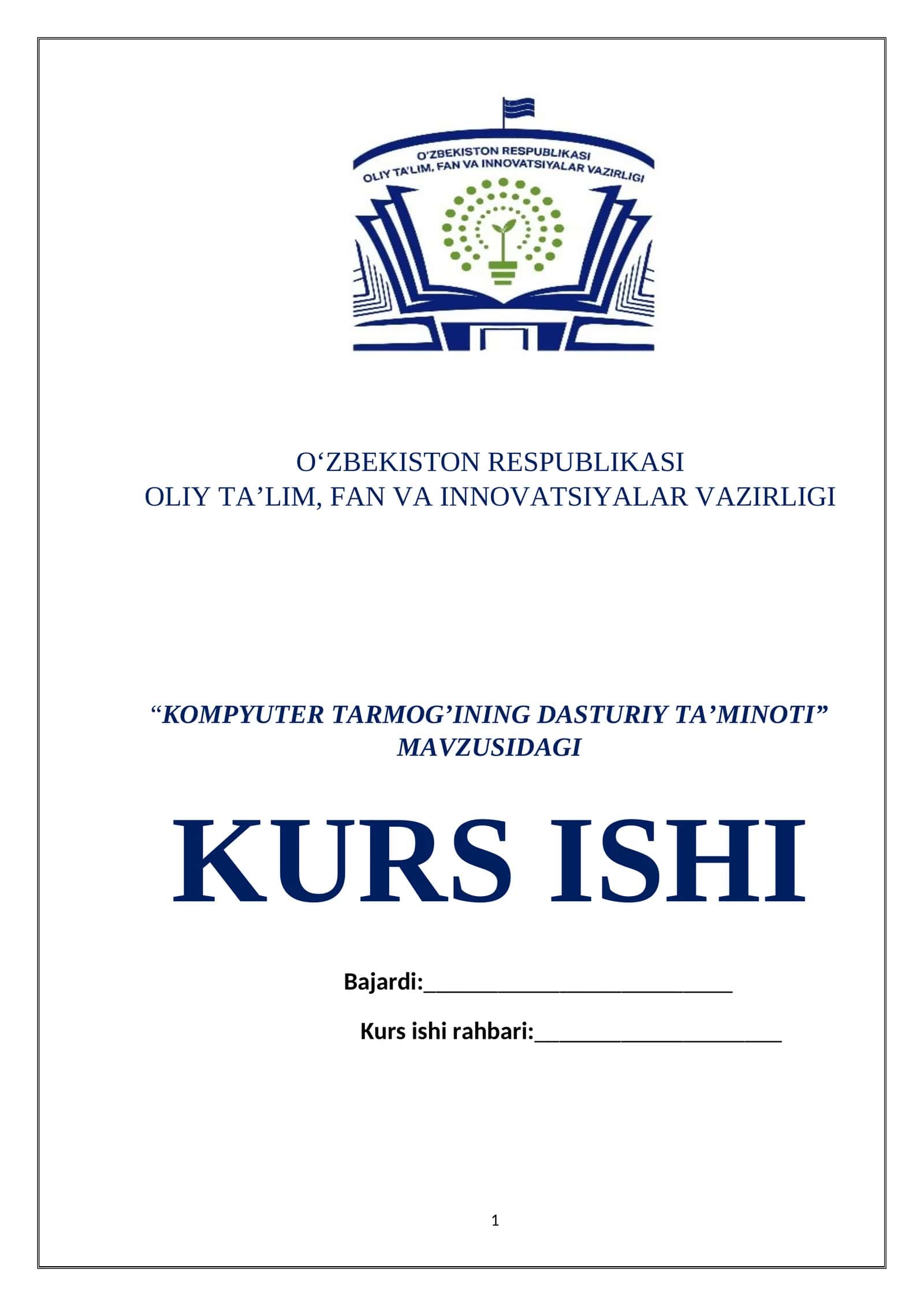 KOMPYUTER TARMOG’INING DASTURIY TA’MINOTI KURS ISHI