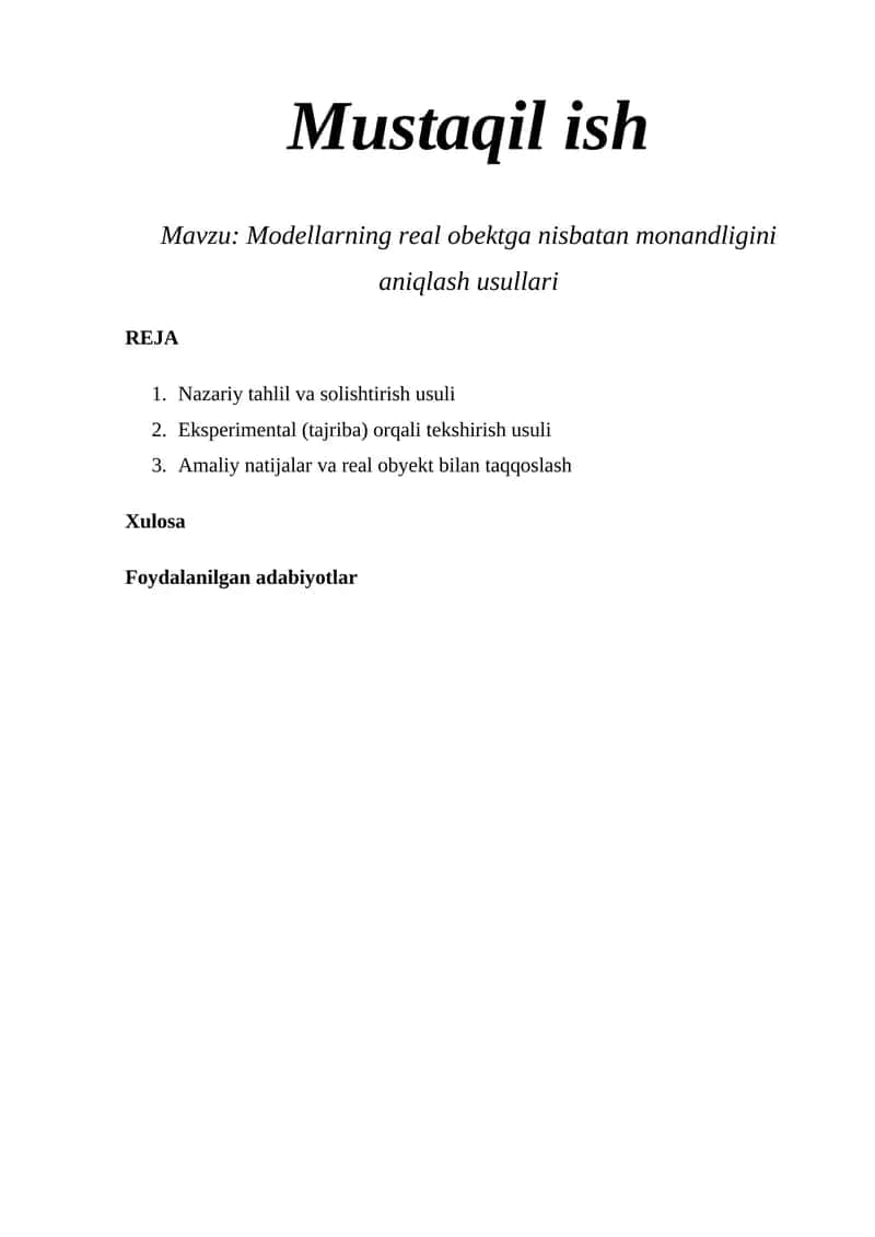 Modellarning real obektga nisbatan monandligini aniqlash usullari