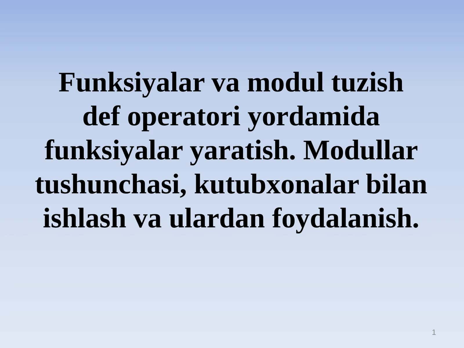 Funksiyalar va modullar