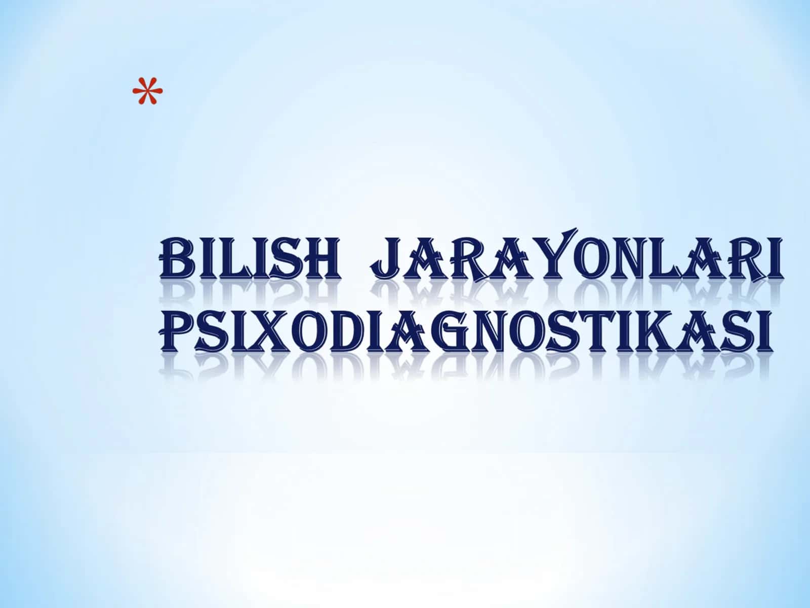 Bilish jarayonlari