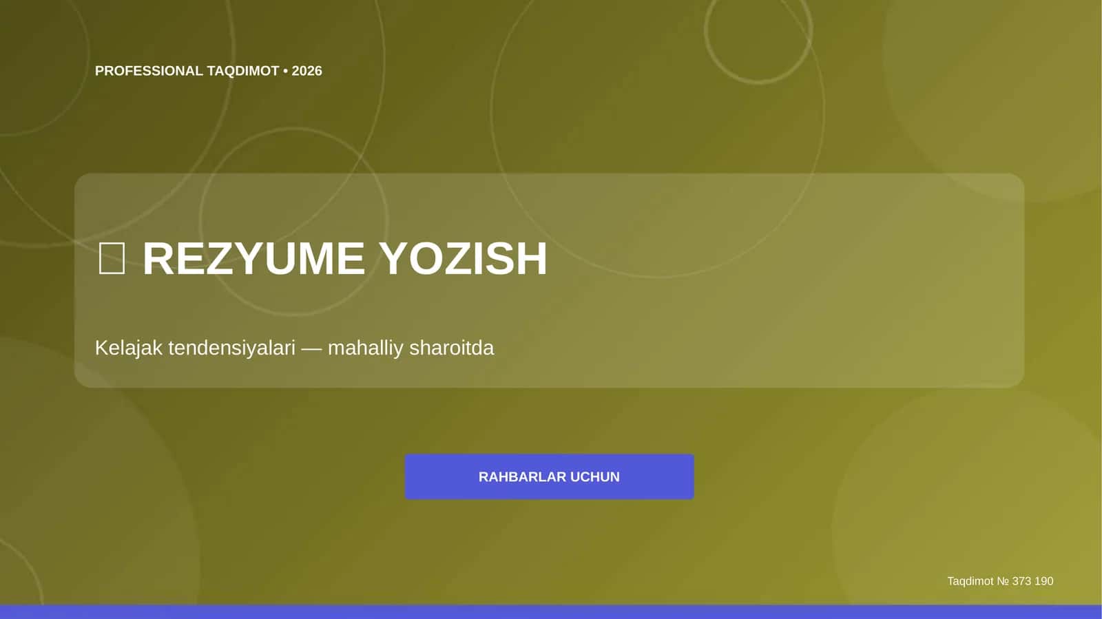 Rezyume yozish: kelajak tendensiyalari (mahalliy sharoitda) [rahbarlar uchun]
