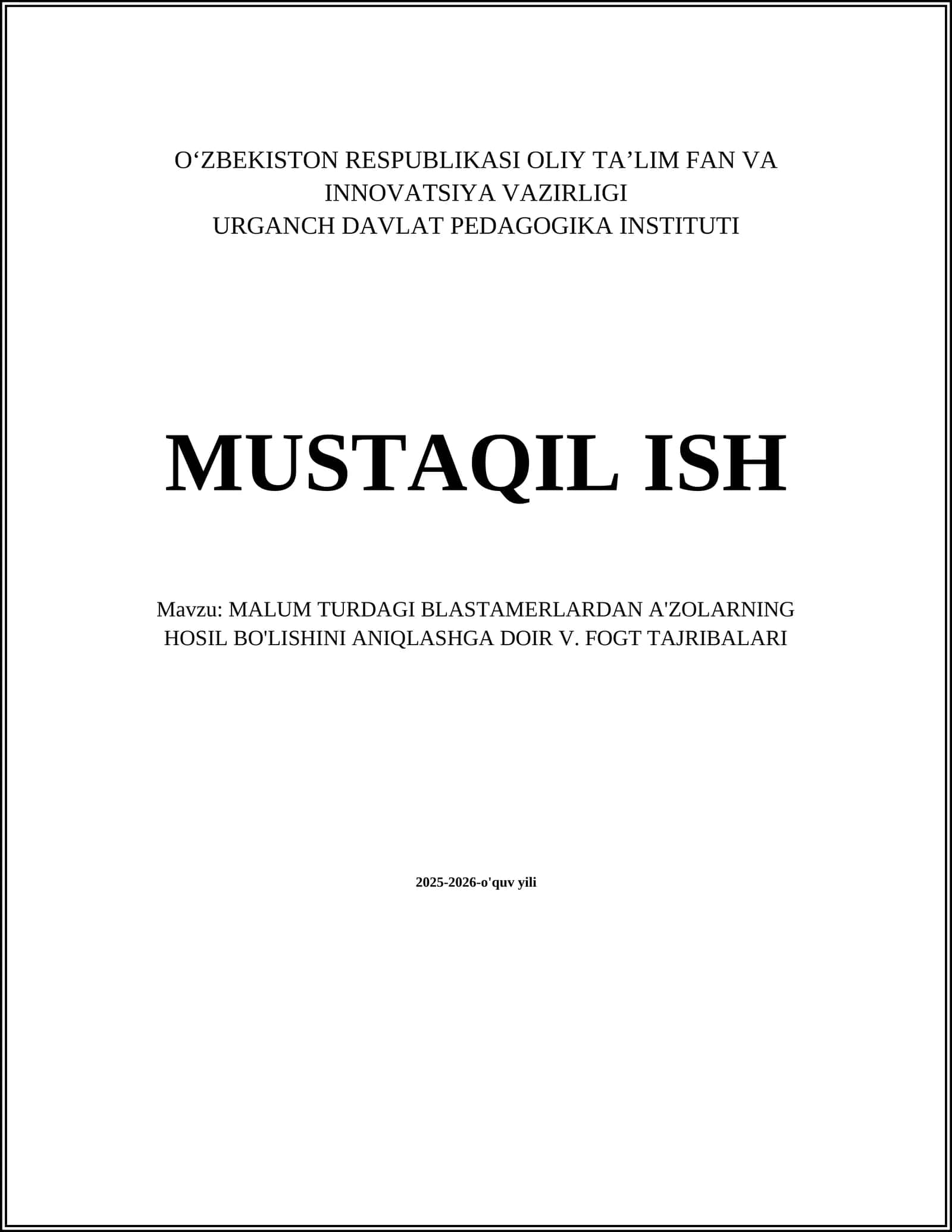 V. Fogt tajribalarining umumiy maqsadi va nazariy asoslari