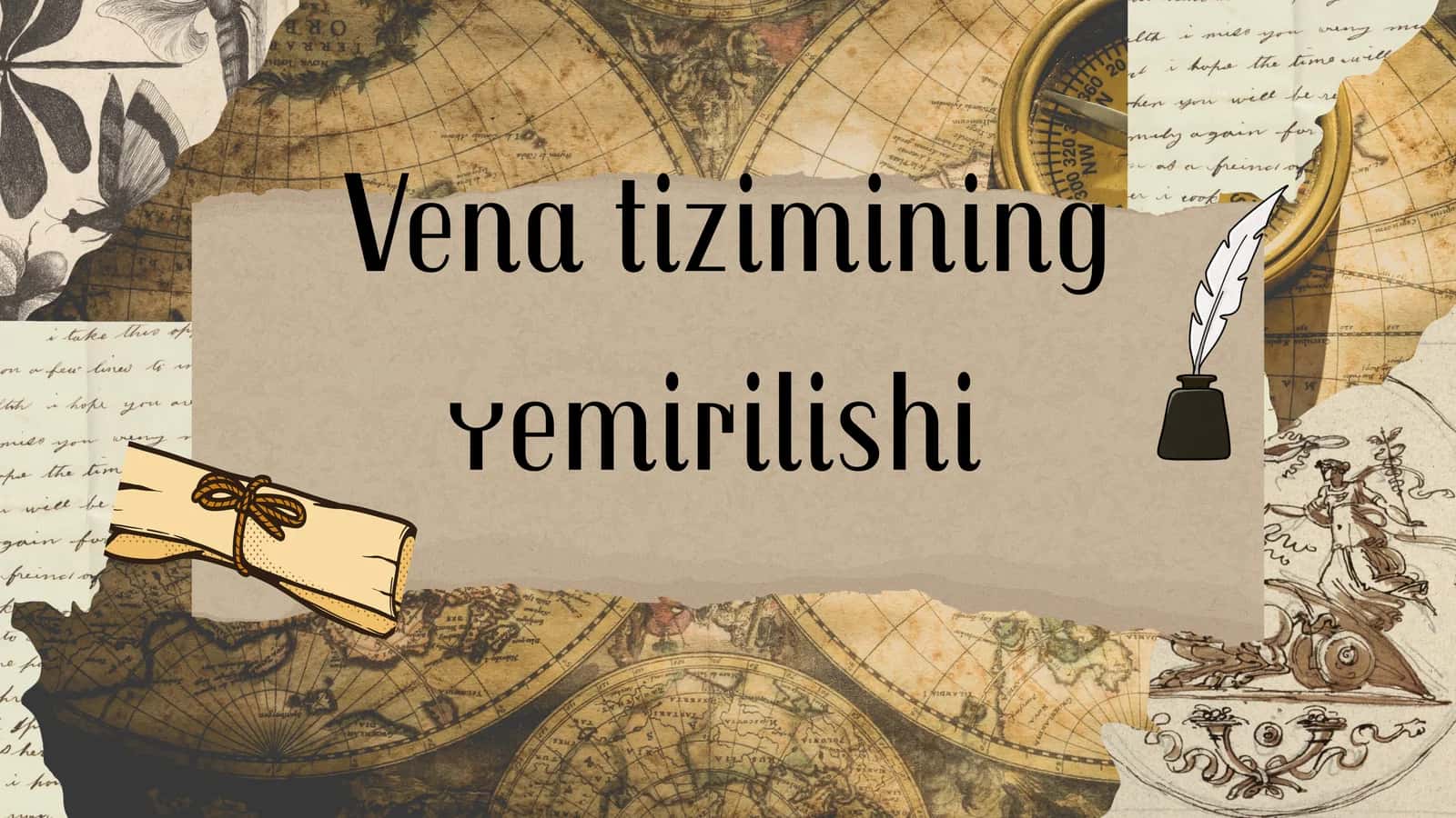 Vena tizimining yemirilishi
