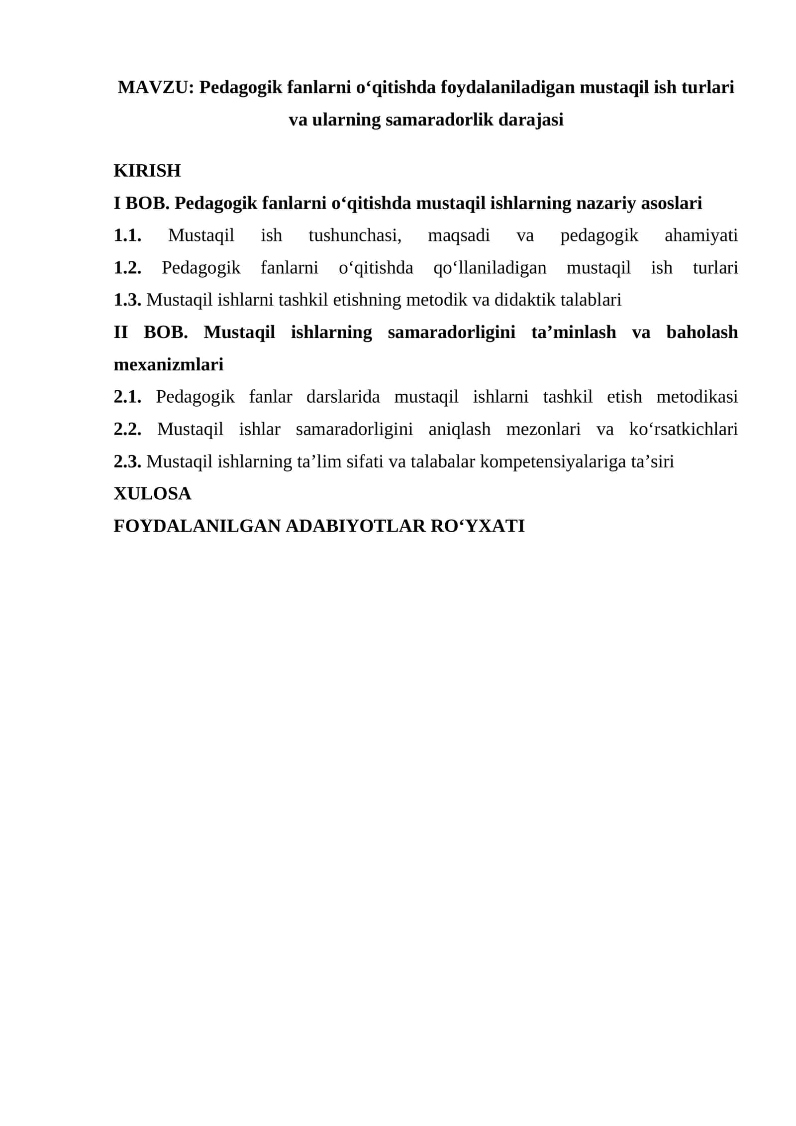 PEDAGOGIK FANLARNI O'QITISHDA FOYDALANILADIGAN MUSTAQIL ISH TURLARI VA ULARNING SAMARADORLIK DARAJASI