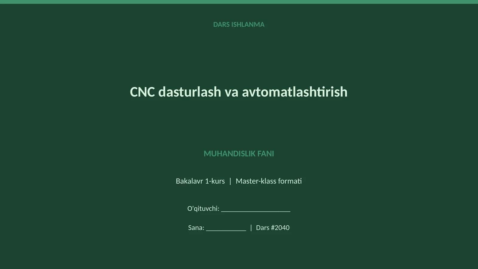 CNC dasturlash va avtomatlashtirish