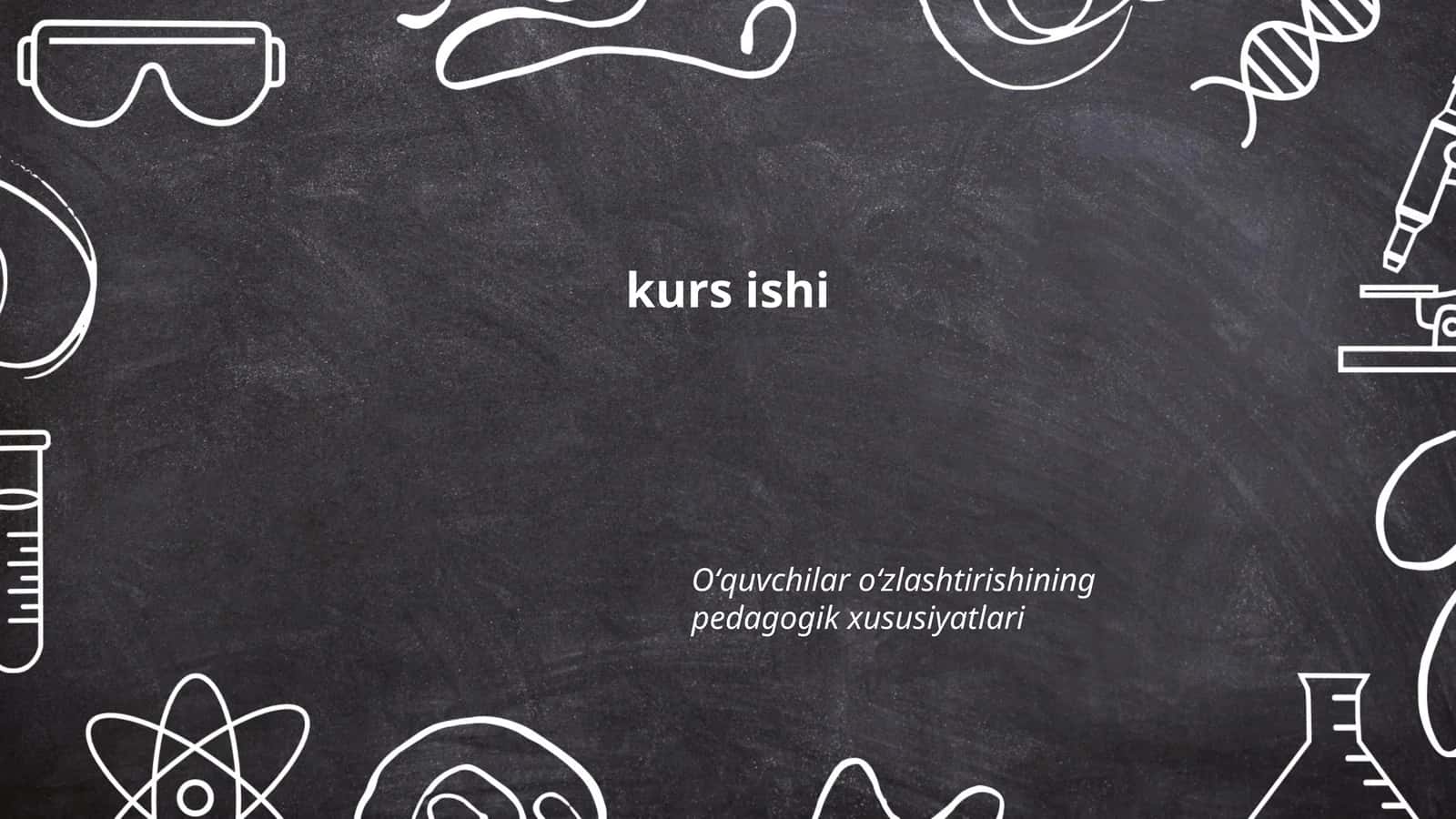 Oʻquvchilar oʻzlashtirishining pedagogik xususiyatlari