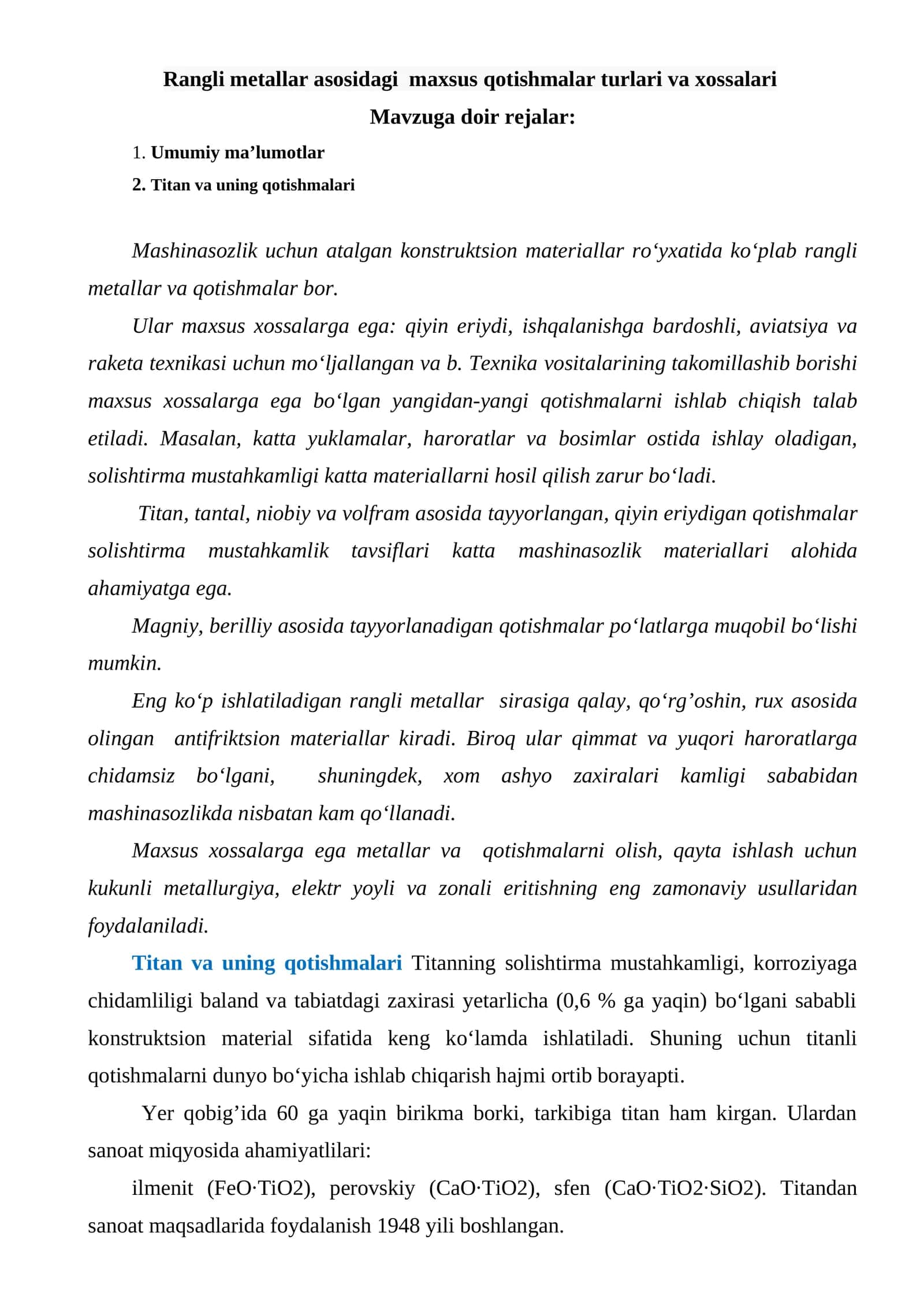 Rangli metallar asosidagi maxsus qotishmalar turlari va xossalari