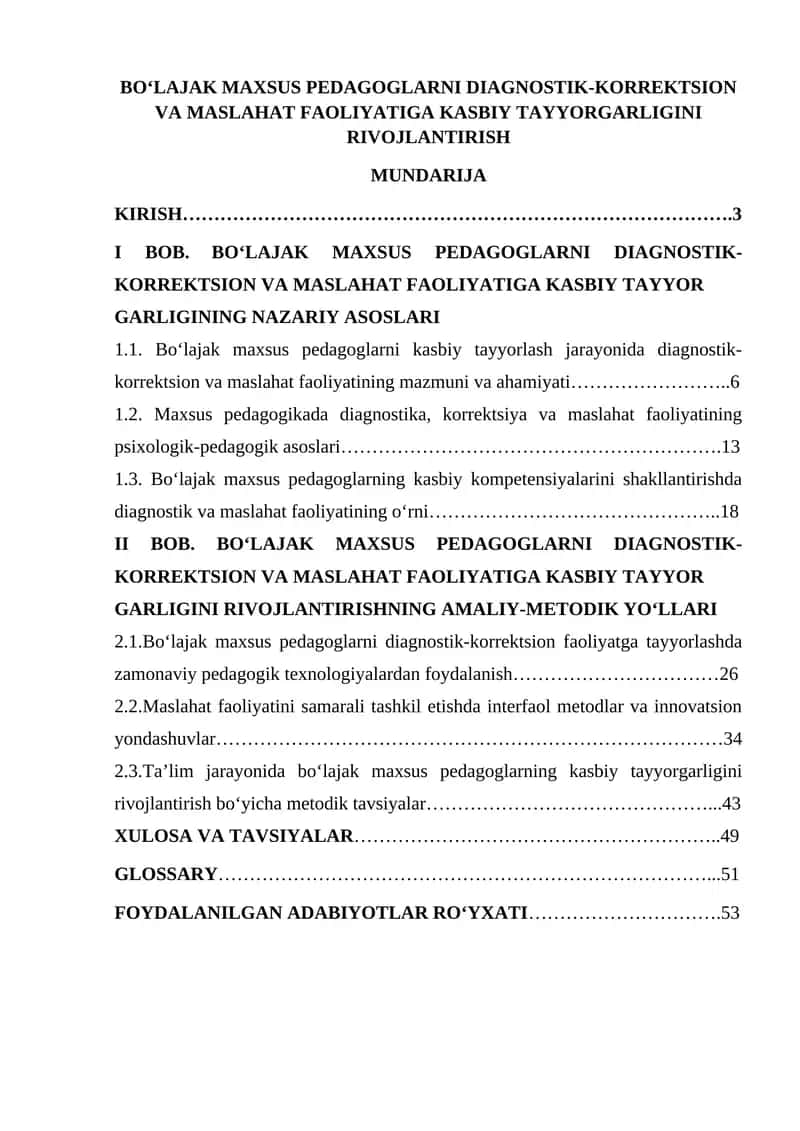 BO‘LAJAK MAXSUS PEDAGOGLARNI DIAGNOSTIK-KORREKTSION VA MASLAHAT FAOLIYATIGA KASBIY TAYYORGARLIGINI RIVOJLANTIRISH