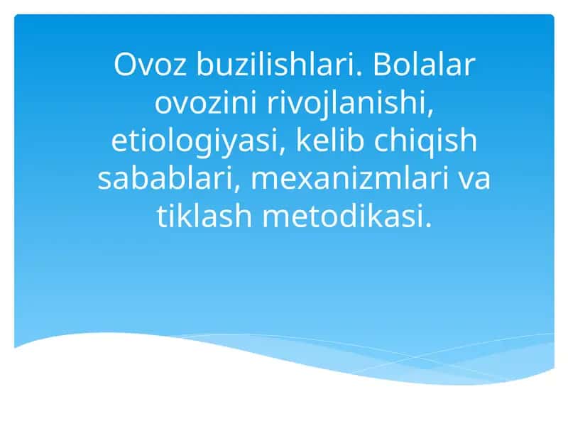 Bolalar ovozi haqida tushuncha