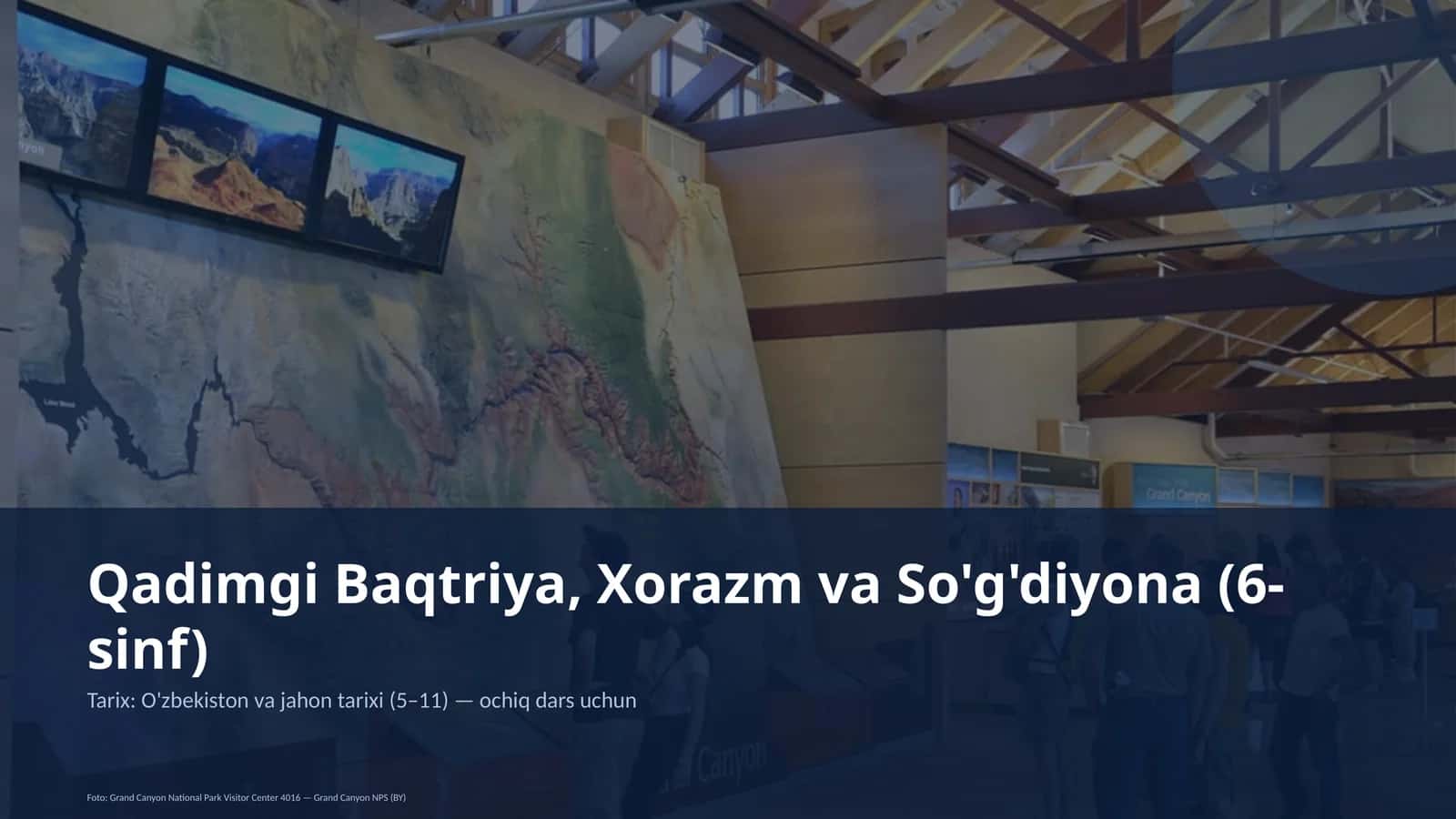 Qadimgi Baqtriya, Xorazm va So'g'diyona (6-sinf)
