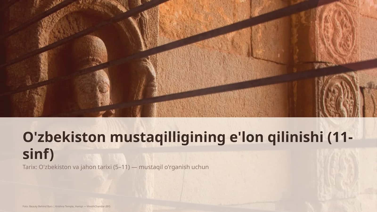O'zbekiston mustaqilligining e'lon qilinishi (11-sinf)