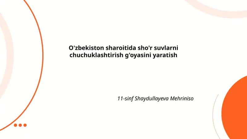 O'zbekiston sharoitida sho'r suvlarni chuchuklashtirish g'oyasini yaratish