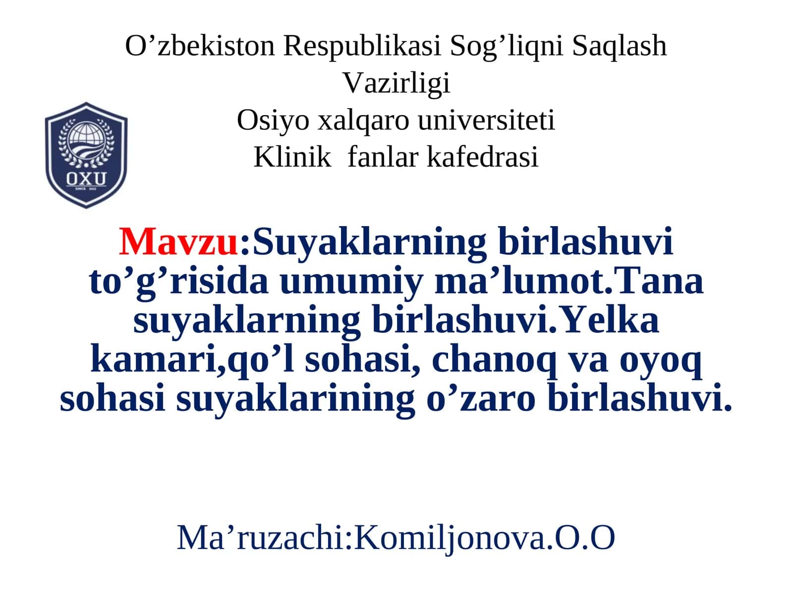 Suyaklarning birlashuvi to’g’risida umumiy ma’lumot