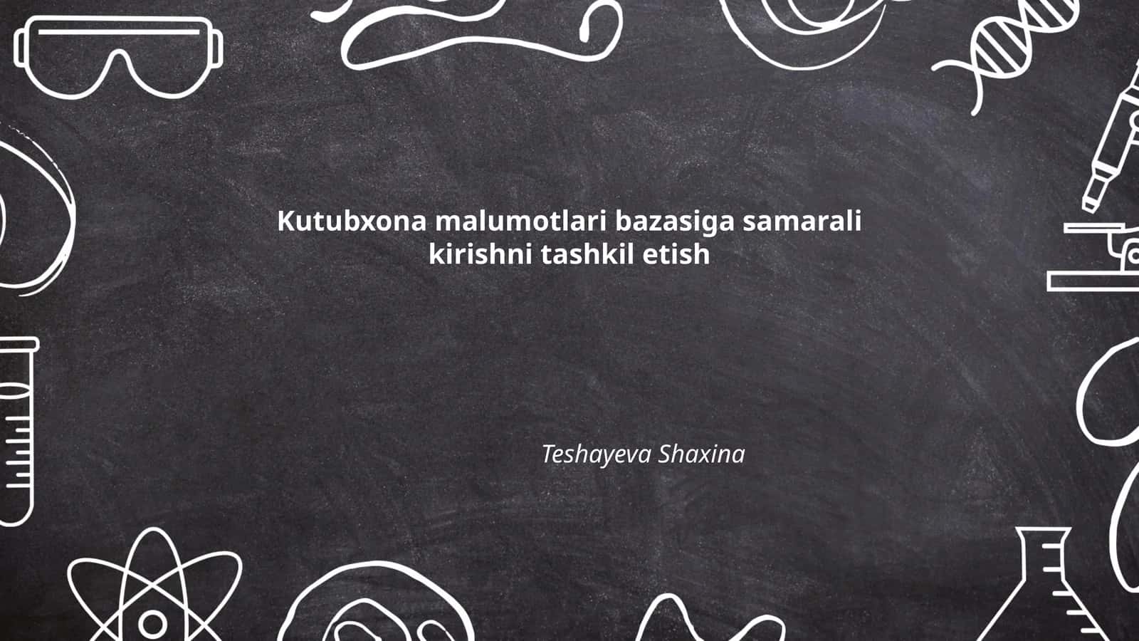 Kutubxona malumotlari bazasiga samarali kirishni tashkil etish