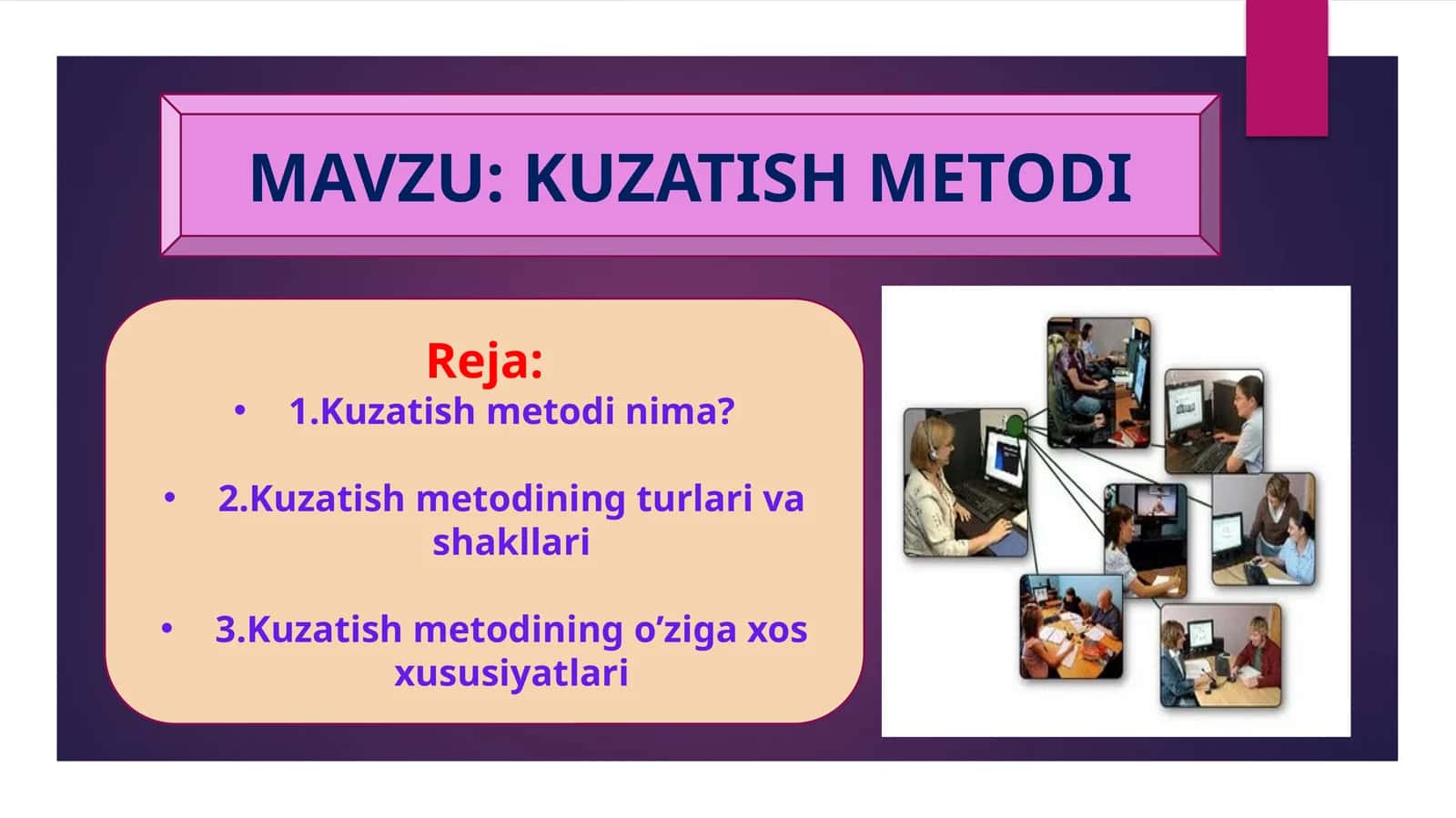 KUZATISH METODI