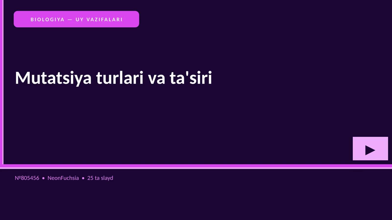 BIOLOGIYA — UY VAZIFALARI