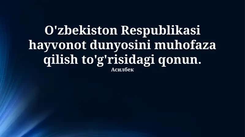 O'zbekiston Respublikasi hayvonot dunyosini muhofaza qilish to'g'risidagi qonun