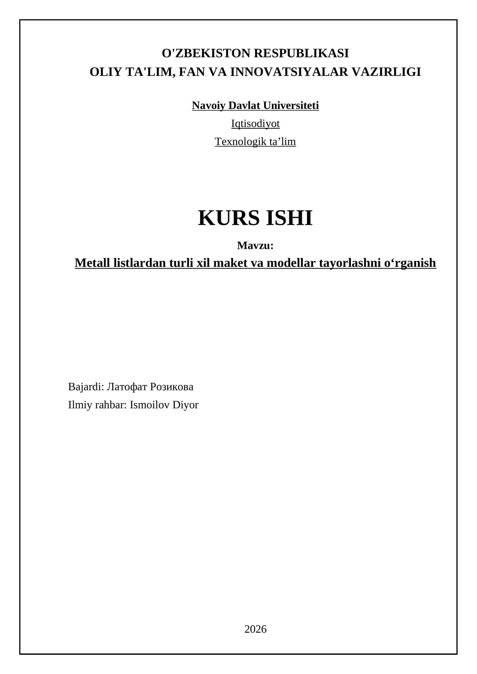 Metall listlardan turli xil maket va modellar tayorlashni o‘rganish