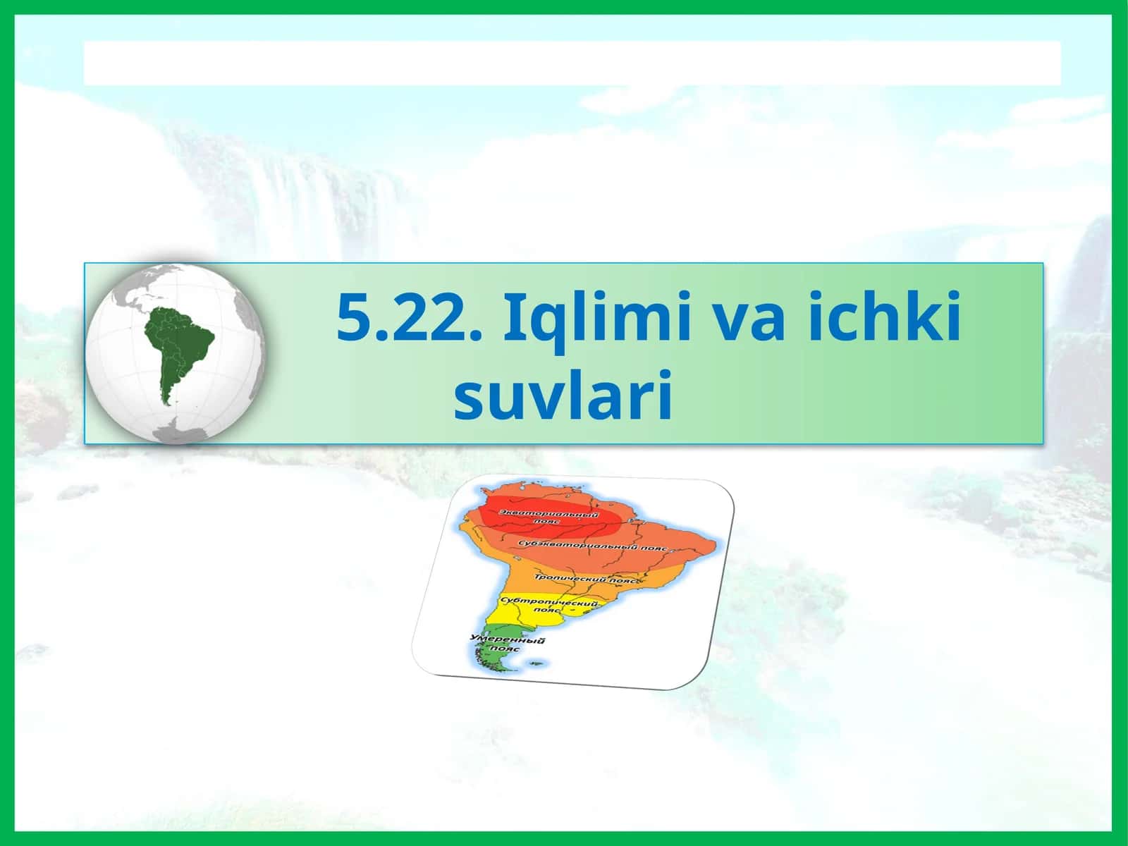 Iqlimi va ichki suvlari