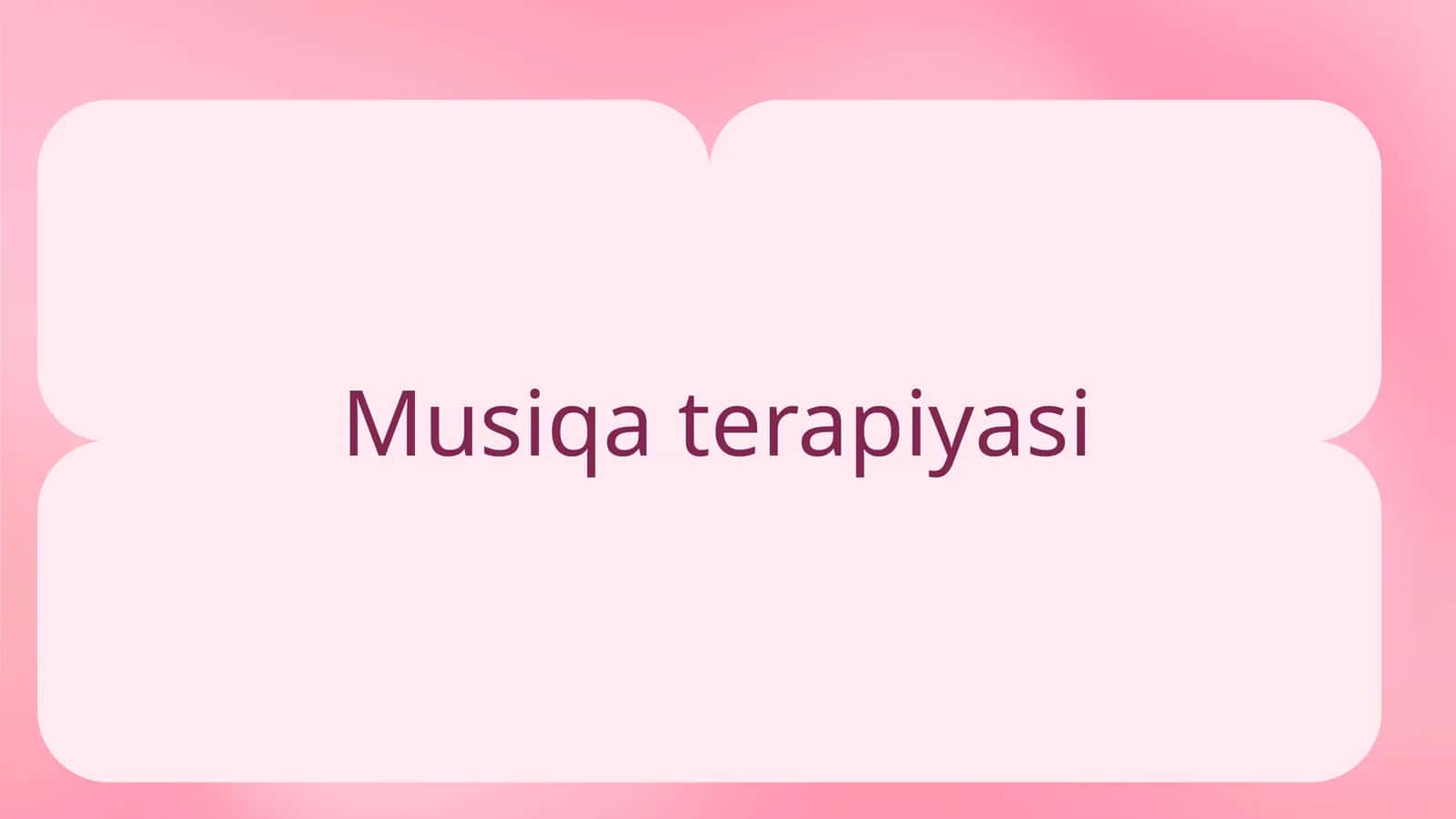 Musiqa terapiyasi