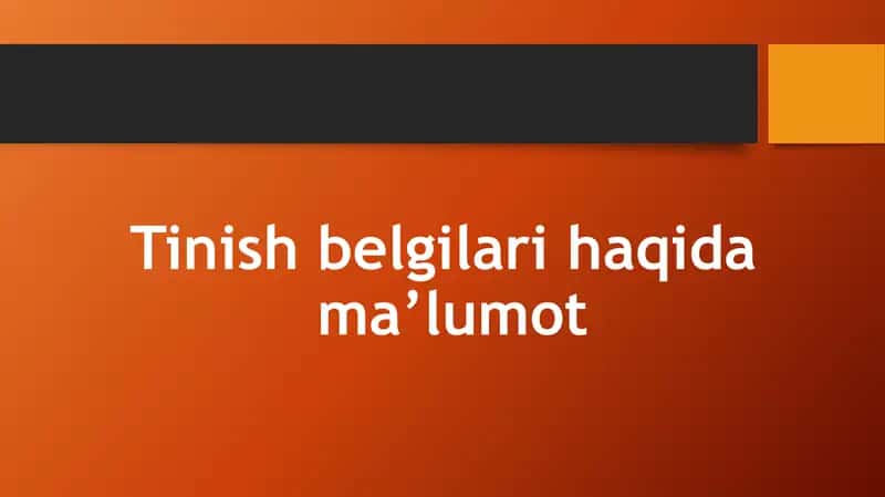 Tinish belgilari haqida ma’lumot