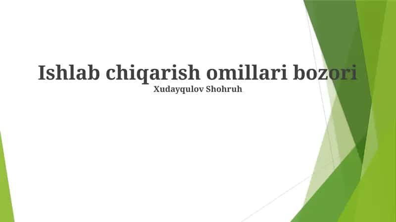 Ishlab chiqarish omillari bozori