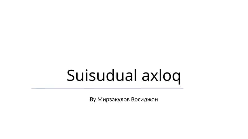 Suisudual axloq