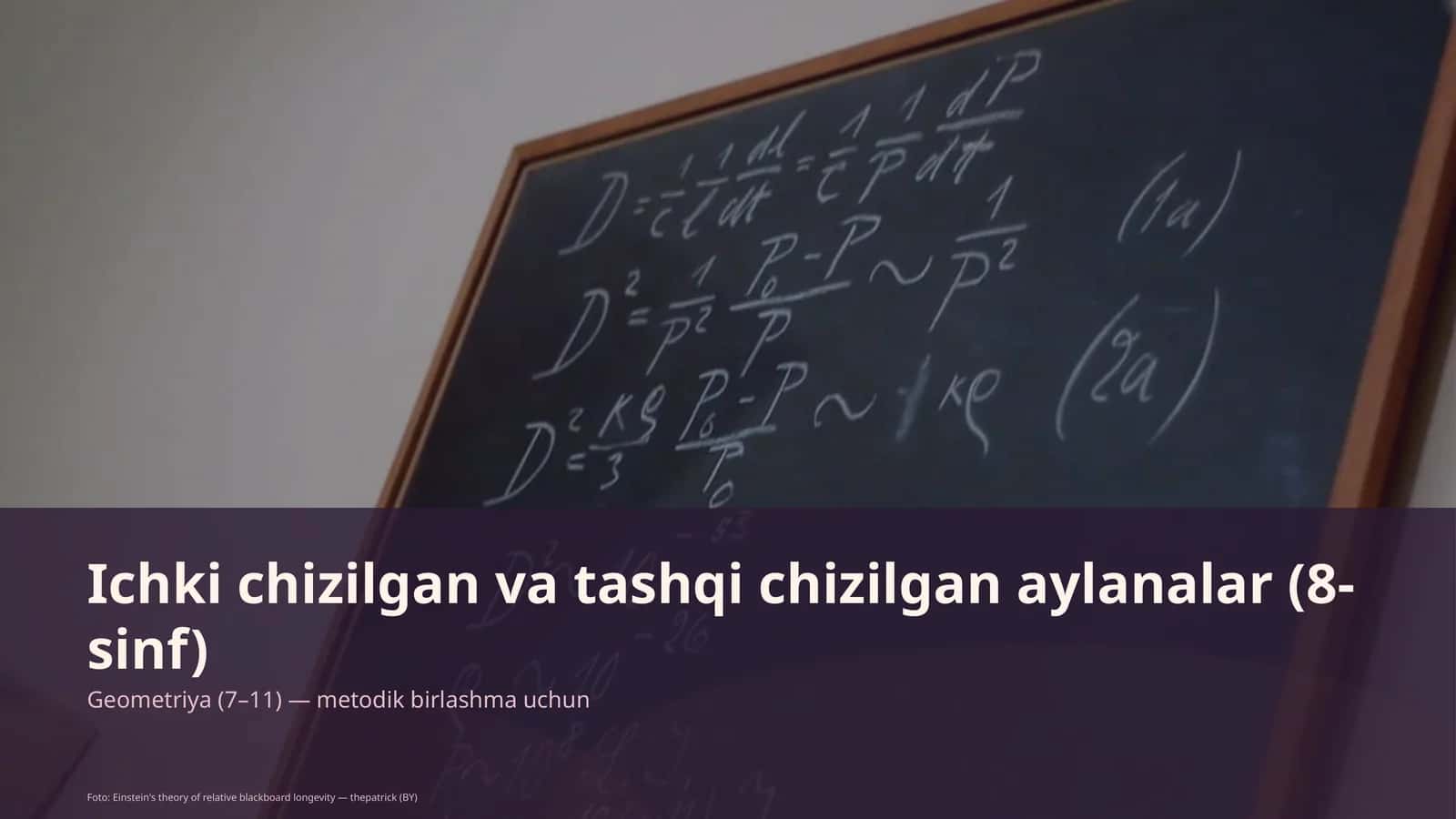 Geometriya (7–11) — metodik birlashma uchun