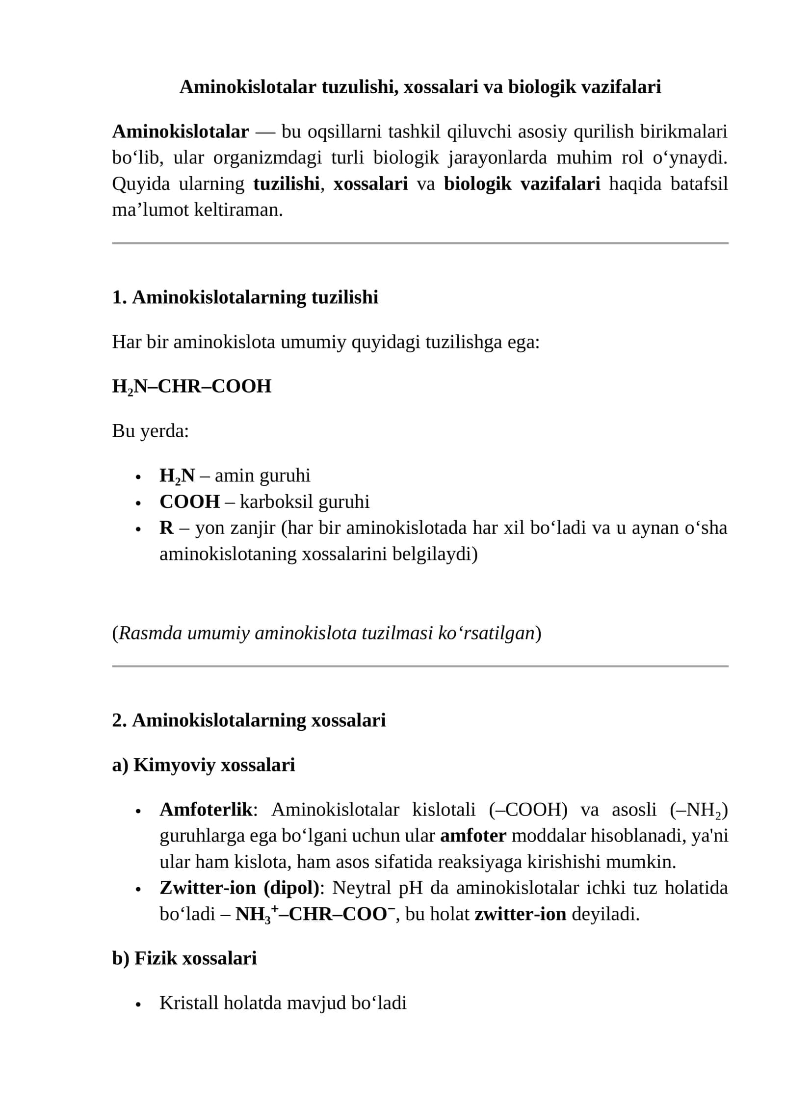 Aminokislotalar tuzulishi, xossalari va biologik vazifalari
