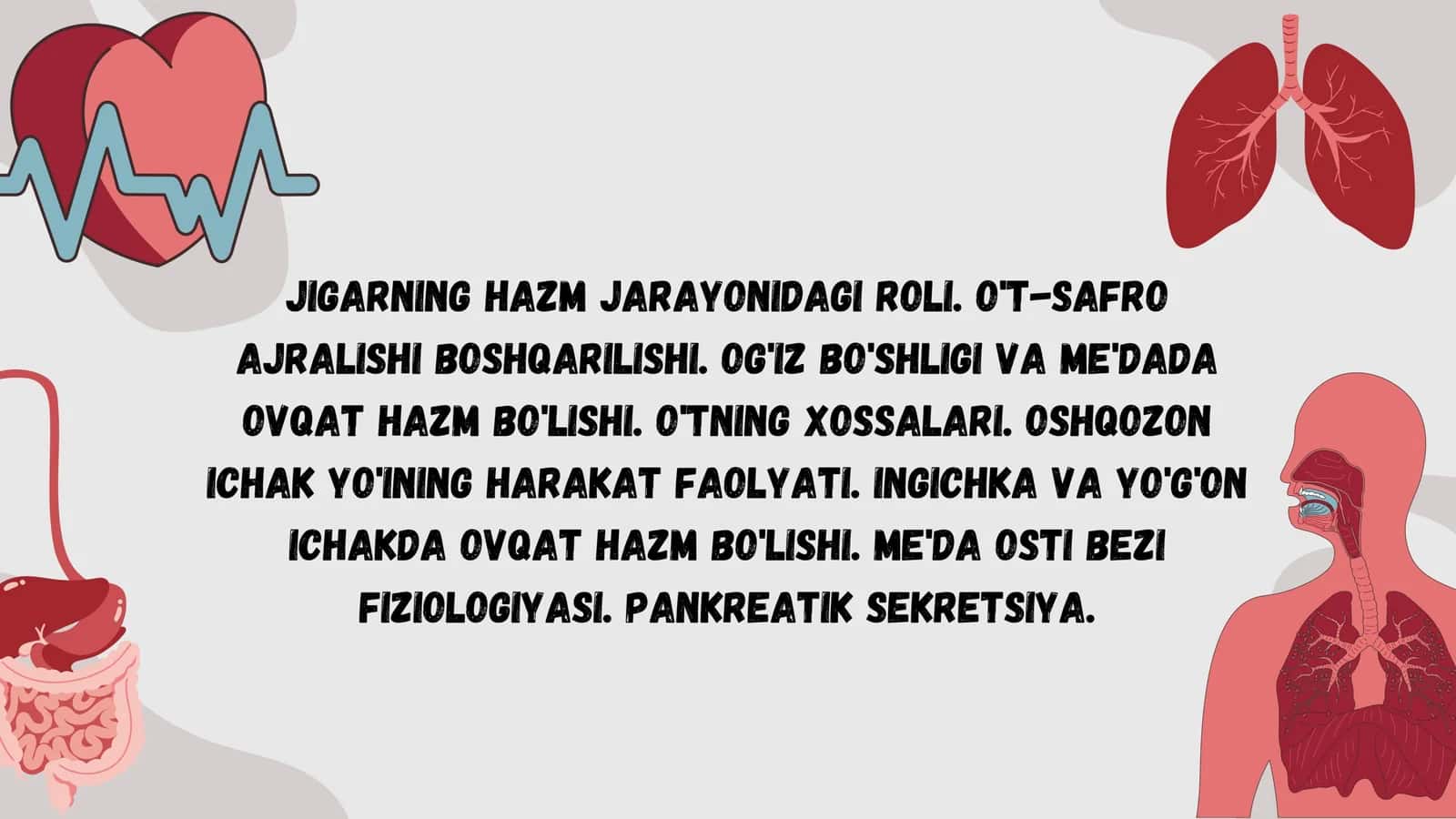 JIGARNING HAZM JARAYONIDAGI ROLI. OT-SAFRO AJRALISHI BOSHQARILISHI. OGʻIZ BO'SHLIGI VA ME'DADA OVQAT