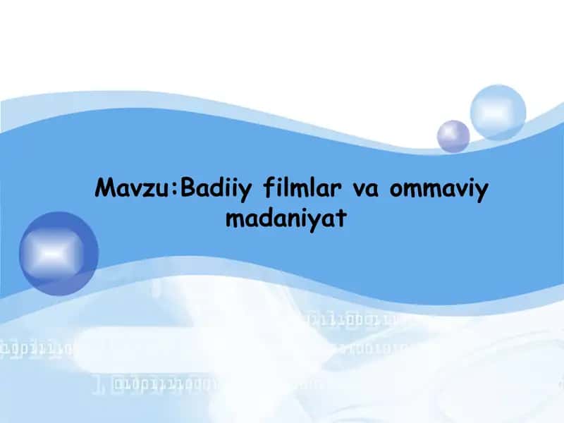 Badiiy filmlar va ommaviy madaniyat