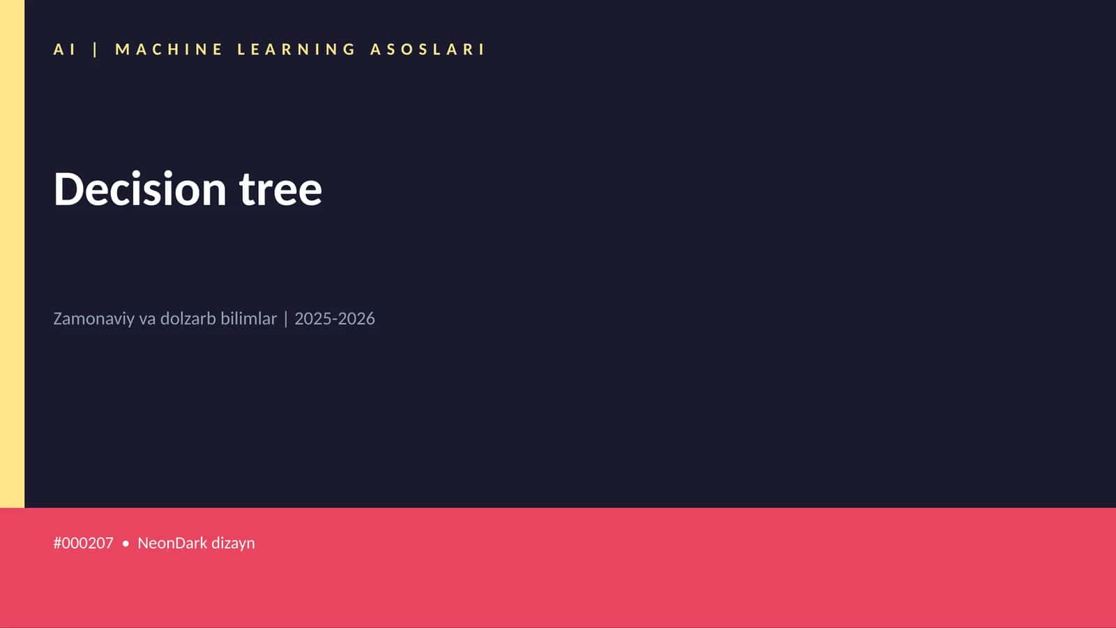 Machine Learning Asoslari