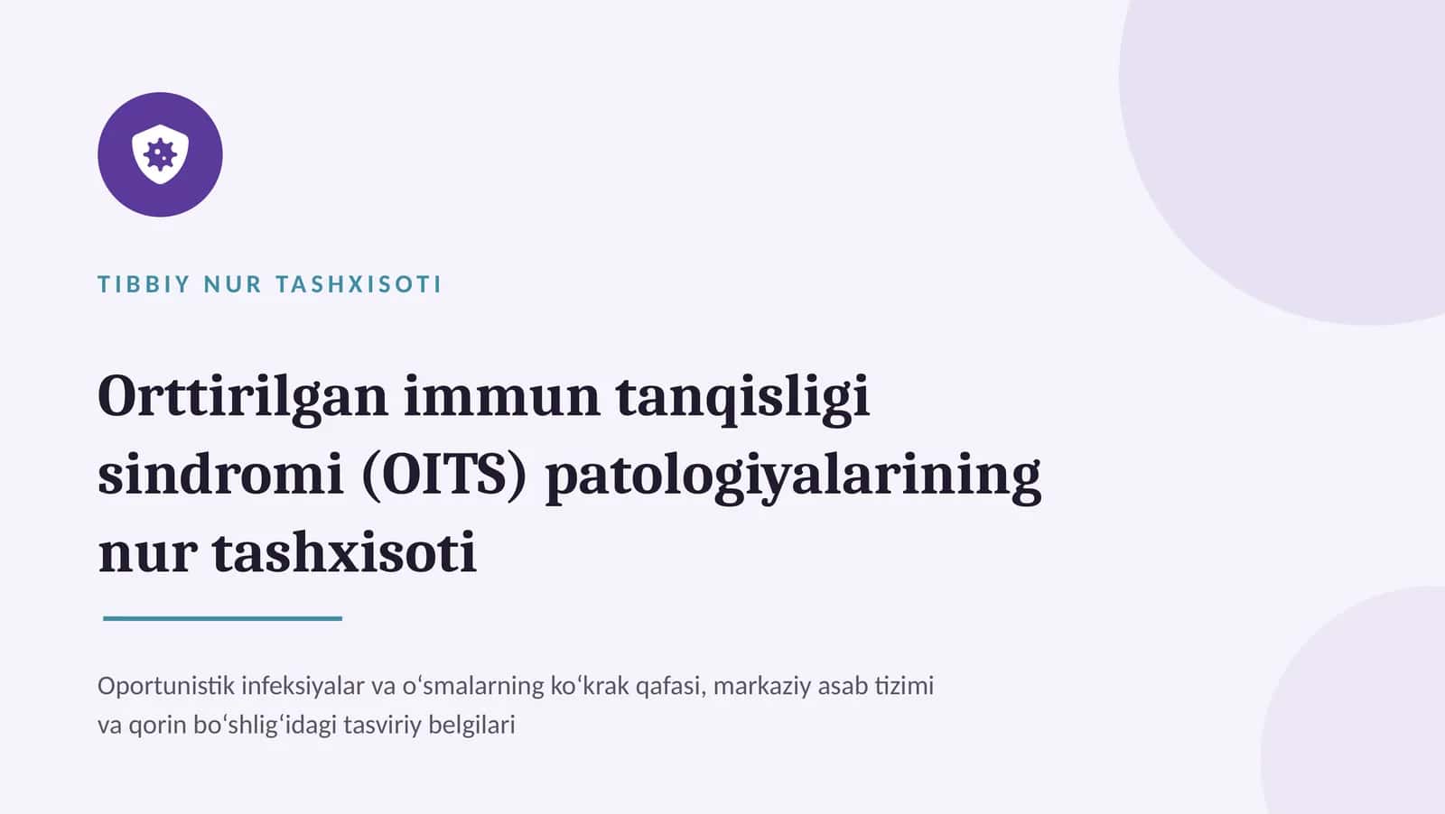 OITS patologiyalarining nur tashxisoti — zamonaviy diagnostika