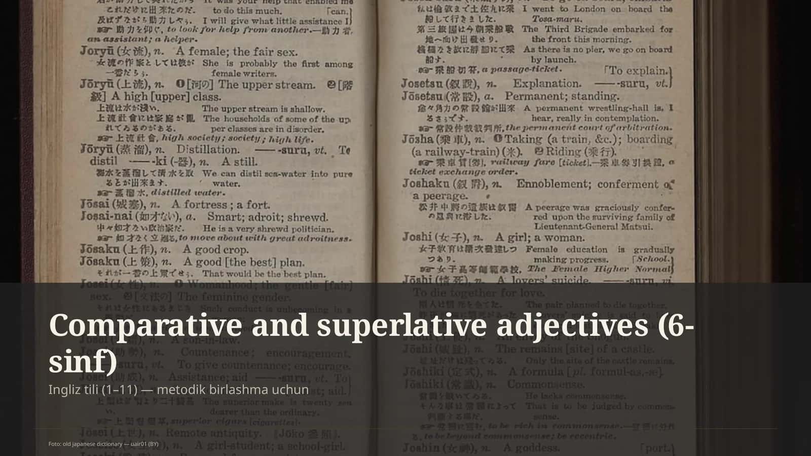 Comparative and superlative adjectives (6-sinf)