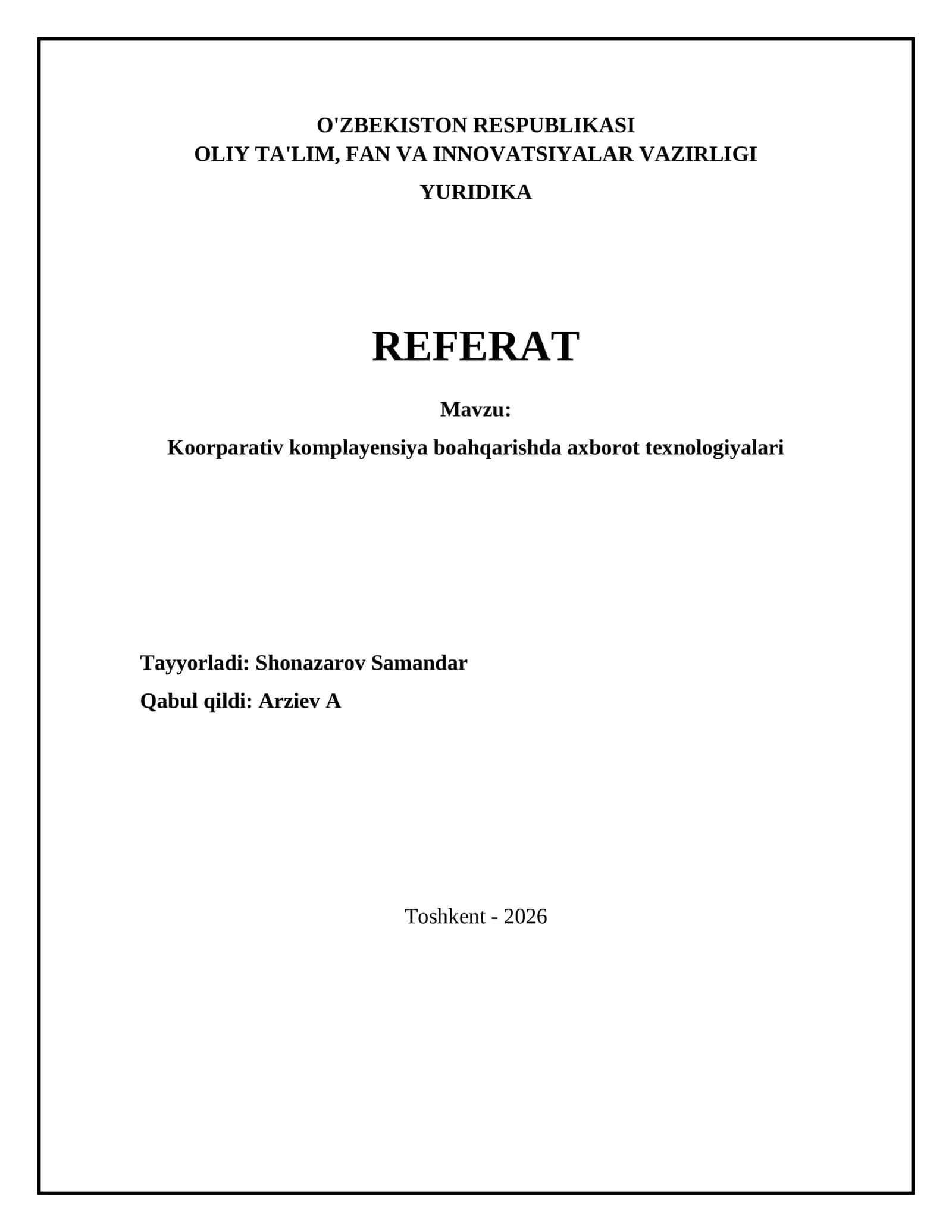 Koorparativ komplayensiya boahqarishda axborot texnologiyalari