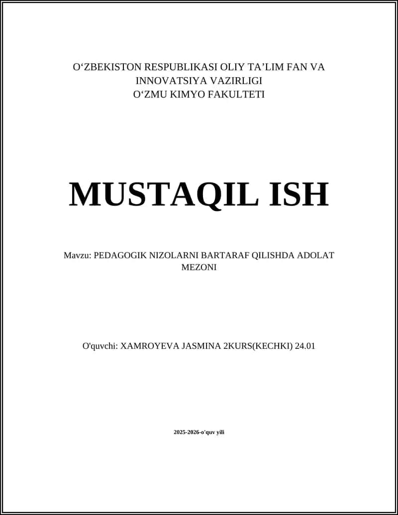 Pedagogik nizolarni bartaraf qilishda adolat mezoni