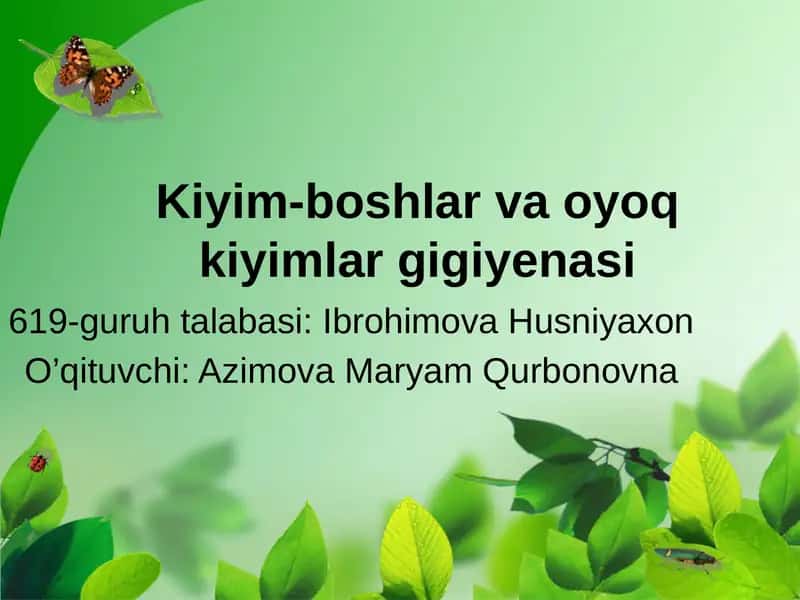 Kiyim-boshlar va oyoq kiyimlar gigiyenasi