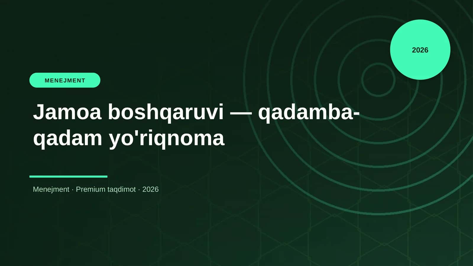 Jamoa boshqaruvi — qadamba-qadam yo'riqnoma