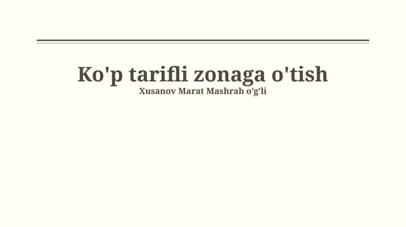 Ko'p tarifli zonaga o'tish