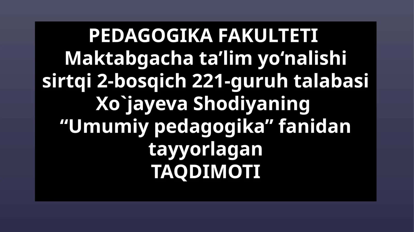 O‘qituvchining pedagogik texnikasini shakllantirish yo‘llari.