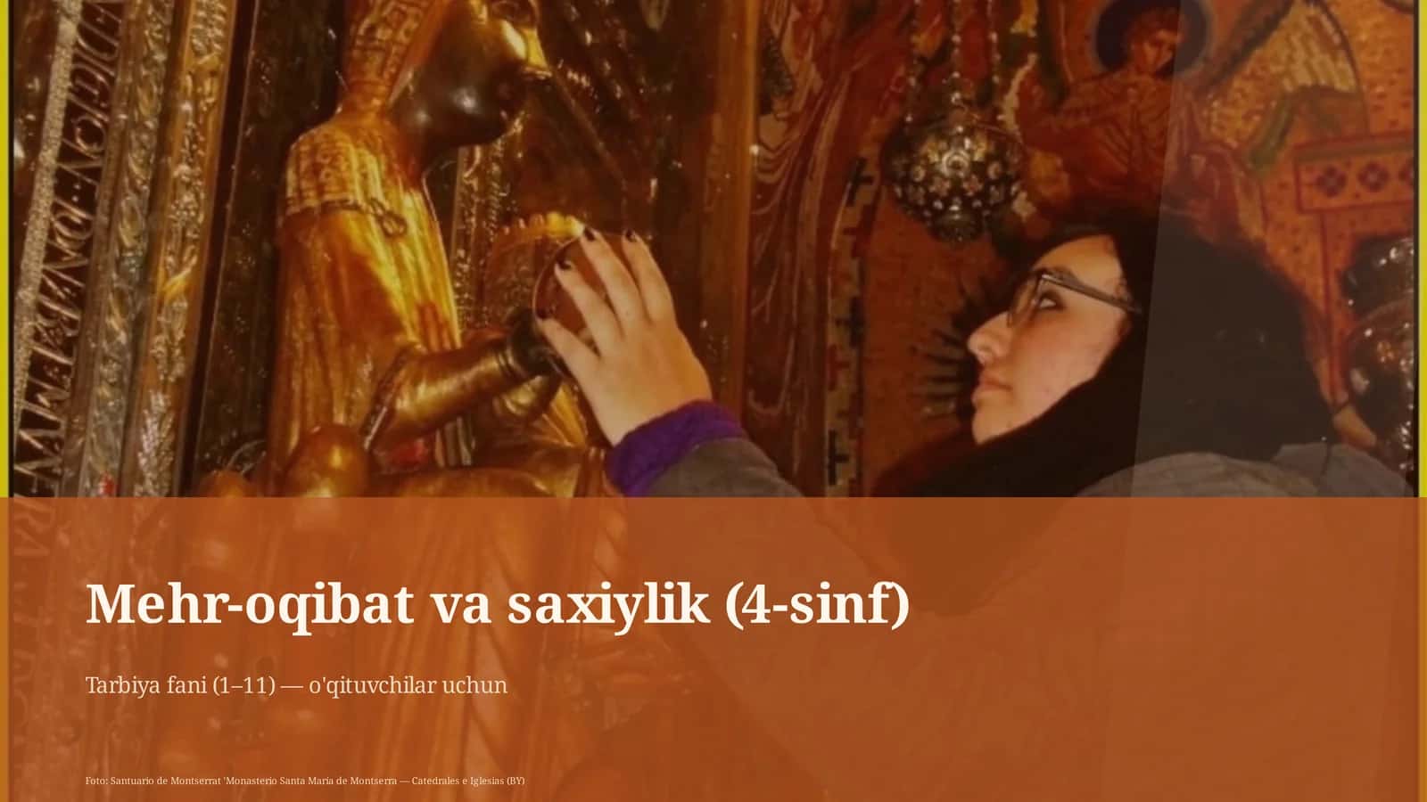 Mehr-oqibat va saxiylik (4-sinf)