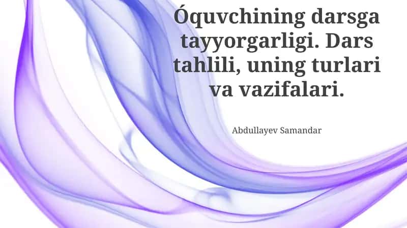 Dars tahlilining vazifalari va samaradorligi