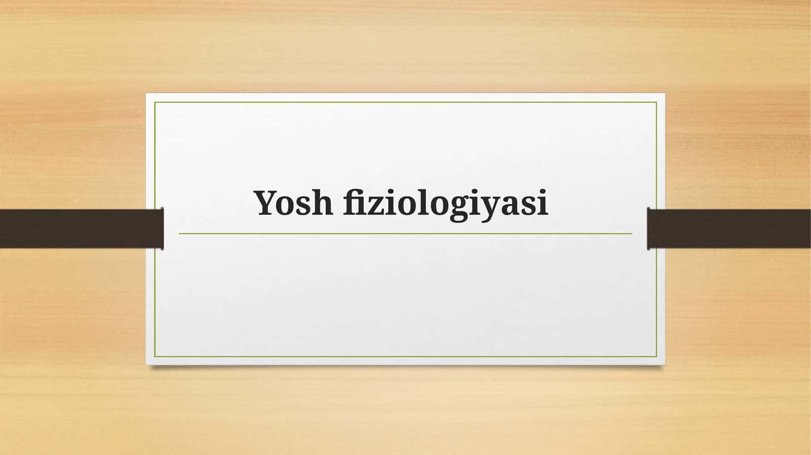 Yosh fiziologiyasi