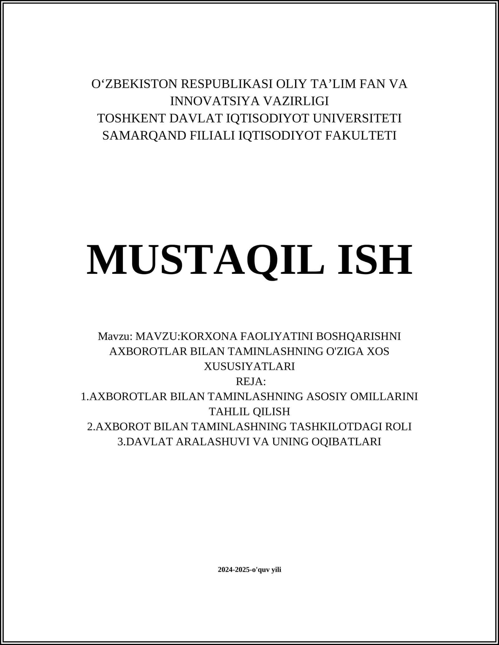 KORXONA FAOLIYATINI BOSHQARISHNI AXBOROTLAR BILAN TAMINLASHNING O'ZIGA XOS XUSUSIYATLARI
