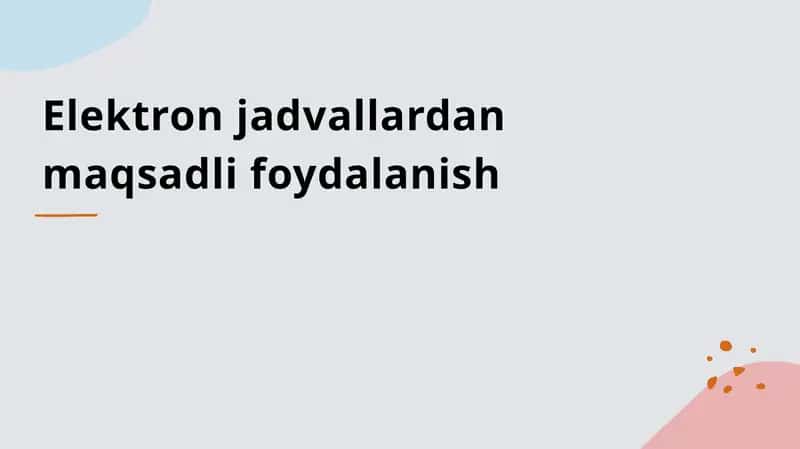 Elektronjadvallardan foydalanish
