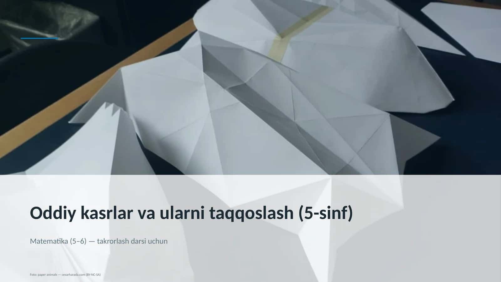 Oddiy kasrlar va ularni taqqoslash (5-sinf)