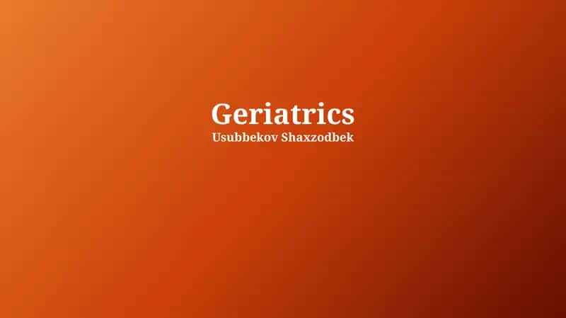Geriatrics