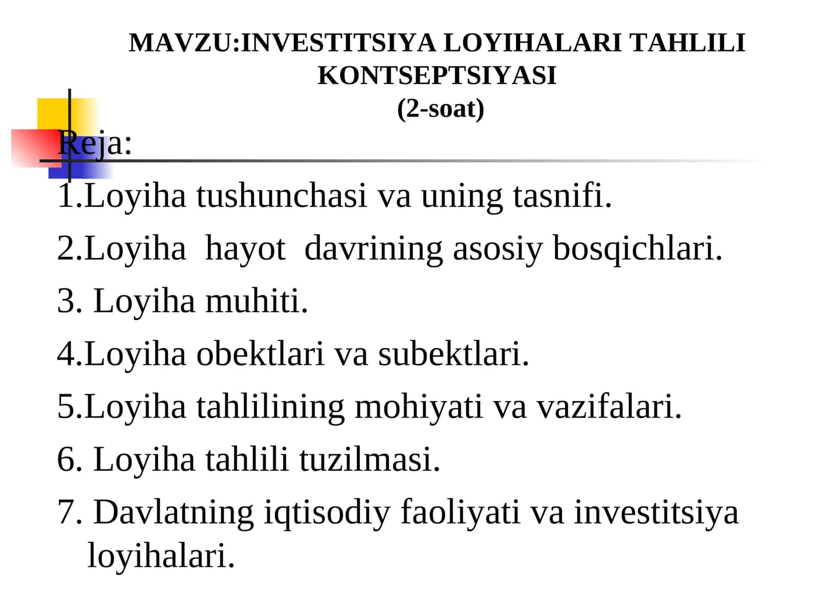INVESTITSIYALОYIHALARITAHLILI KОNTSЕPTSIYASI