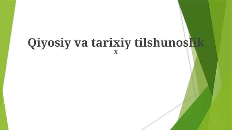 Qiyosiy va tarixiy tilshunoslik