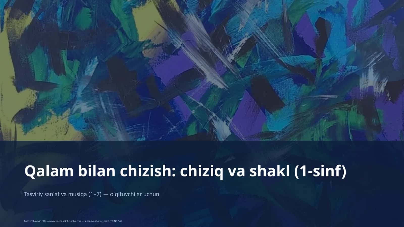 Tasviriy san'at va musiqa (1–7) — o'qituvchilar uchun